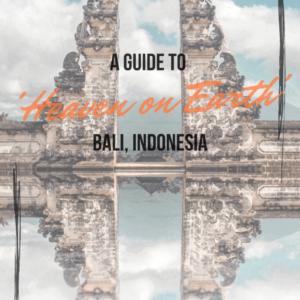 Bali City Guide Heaven on Earth