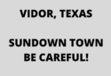 Vidor Texas Sundown Town